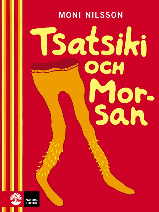 Titeldetaljer för Tsatsiki och morsan av Moni Nilsson - Tillgänglig